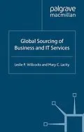 E-Book (pdf) Global Sourcing of Business and IT Services von L. Willcocks, M. Lacity