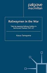 eBook (pdf) Railwaymen in the War de K. Tamayama