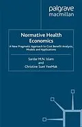 E-Book (pdf) Normative Health Economics von S. Islam, C. Mak