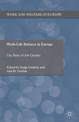 Fester Einband Work-Life Balance in Europe von Sonja Guillen, Ana M. Guillen Rodriguez, Drobnic