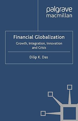 E-Book (pdf) Financial Globalization von D. Das