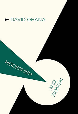 Couverture cartonnée Modernism and Zionism de D. Ohana