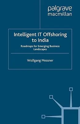 E-Book (pdf) Intelligent IT-Offshoring to India von W. Messner