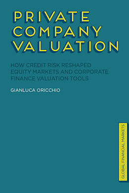 Livre Relié Private Company Valuation de G. Oricchio