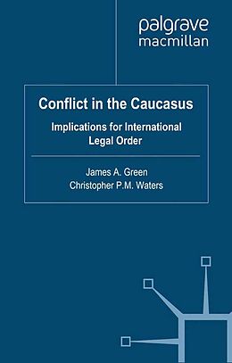 E-Book (pdf) Conflict in the Caucasus von 