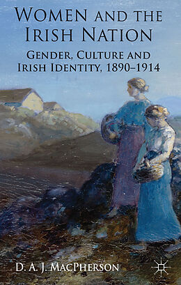 Livre Relié Women and the Irish Nation de J. MacPherson