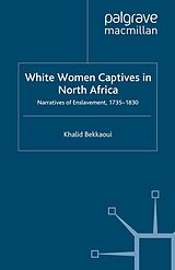 eBook (pdf) White Women Captives in North Africa de K. Bekkaoui