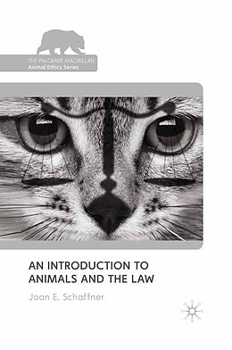 eBook (pdf) An Introduction to Animals and the Law de Joan E. Schaffner