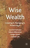E-Book (pdf) Wise Wealth von J. Schwass, H. Hillerström, H. Kück