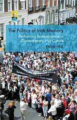 eBook (pdf) The Politics of Irish Memory de E. Pine