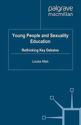 E-Book (pdf) Young People and Sexuality Education von L. Allen