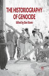 eBook (pdf) The Historiography of Genocide de Anton Weiss-Wendt, Ben Kiernan, Doris Bergen