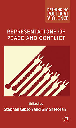 Fester Einband Representations of Peace and Conflict von Stephen Mollan, Simon Gibson