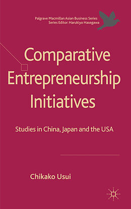 Livre Relié Comparative Entrepreneurship Initiatives de Chikako Usui