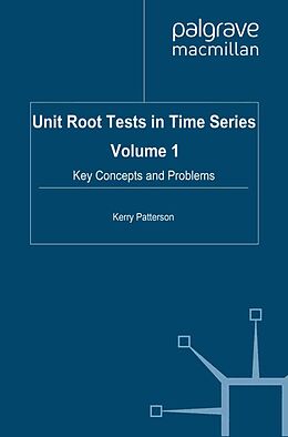 E-Book (pdf) Unit Root Tests in Time Series Volume 1 von K. Patterson