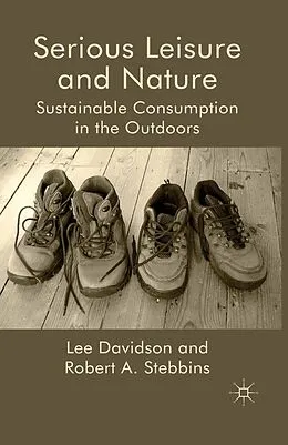 E-Book (pdf) Serious Leisure and Nature von L. Davidson, R. Stebbins