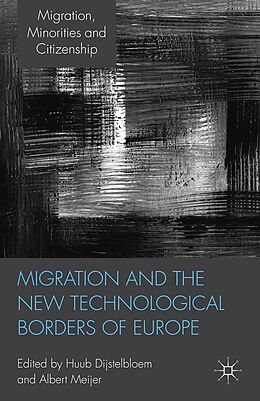 eBook (pdf) Migration and the New Technological Borders of Europe de 