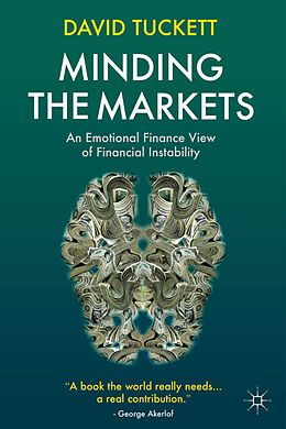 Livre Relié Minding the Markets de D. Tuckett