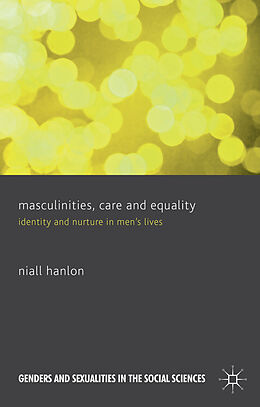 Livre Relié Masculinities, Care and Equality de N. Hanlon