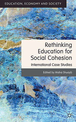 Livre Relié Rethinking Education for Social Cohesion de Maha Shuayb