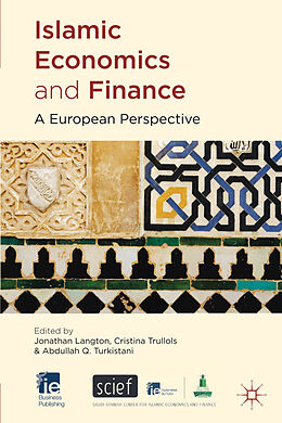 Livre Relié Islamic Economics and Finance de Jonathan Trullols, Cristina Turkistani, A Langton