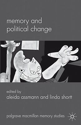 Fester Einband Memory and Political Change von Aleida Shortt, Linda Assmann