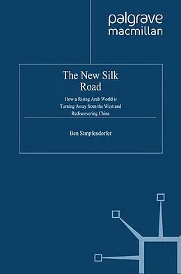 E-Book (pdf) The New Silk Road von B.