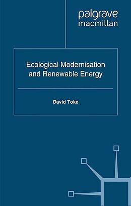 eBook (pdf) Ecological Modernisation and Renewable Energy de D. Toke