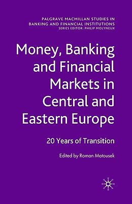 eBook (pdf) Money, Banking and Financial Markets in Central and Eastern Europe de 