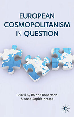 Livre Relié European Cosmopolitanism in Question de Roland Krossa, Anne Sophie Robertson