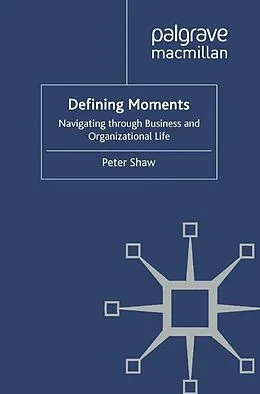 E-Book (pdf) Defining Moments von P. Shaw