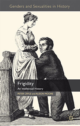Fester Einband Frigidity von P. Cryle, A. Moore