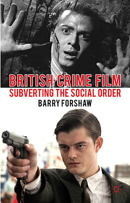Fester Einband British Crime Film von Barry Forshaw