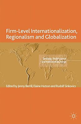 eBook (pdf) Firm-Level Internationalization, Regionalism and Globalization de 