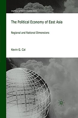 E-Book (pdf) The Political Economy of East Asia von K. Cai