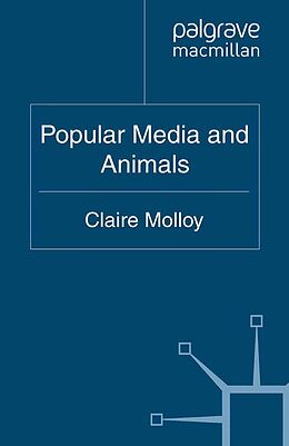 eBook (pdf) Popular Media and Animals de Claire Molloy