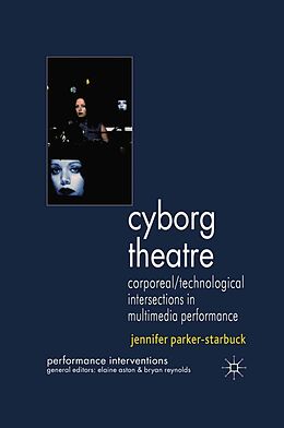 eBook (pdf) Cyborg Theatre de J. Parker-Starbuck