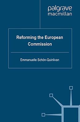 E-Book (pdf) Reforming the European Commission von E. Schön-Quinlivan