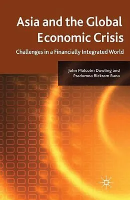 E-Book (pdf) Asia and the Global Economic Crisis von J. Dowling, P. Rana