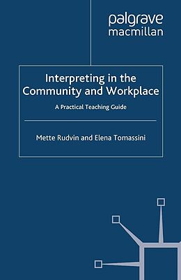 eBook (pdf) Interpreting in the Community and Workplace de Mette Rudvin, Elena Tomassini