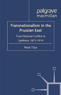 E-Book (pdf) Transnationalism in the Prussian East von M. Tilse