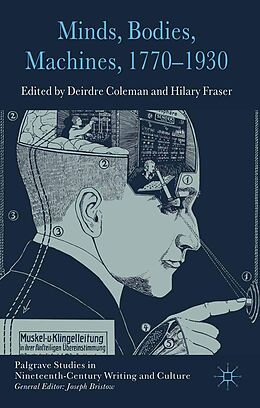 E-Book (pdf) Minds, Bodies, Machines, 1770-1930 von 