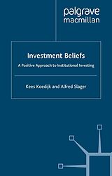 E-Book (pdf) Investment Beliefs von K. Koedijk, A. Slager