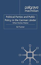 eBook (pdf) Political Parties and Public Policy in the German Länder de E. Turner