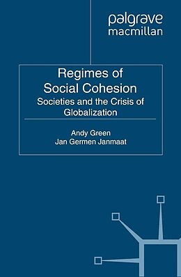 eBook (pdf) Regimes of Social Cohesion de A. Green, J. Janmaat