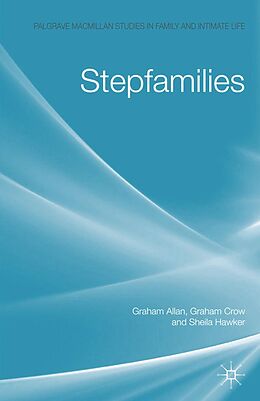 E-Book (pdf) Stepfamilies von G. Allan, G. Crow, S. Hawker