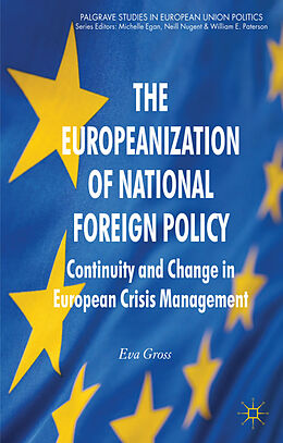 Kartonierter Einband The Europeanization of National Foreign Policy von E. Gross