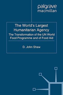 E-Book (pdf) The World's Largest Humanitarian Agency von D. Shaw