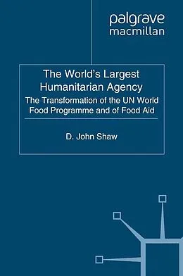 E-Book (pdf) The World's Largest Humanitarian Agency von D. Shaw