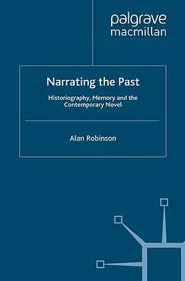 E-Book (pdf) Narrating the Past von A. Robinson